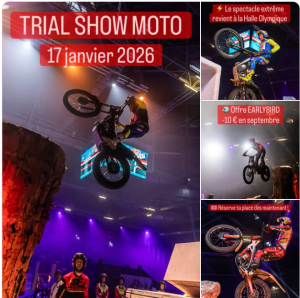 TRIAL SHOW MOTO - Le spectacle extrême revient à la Halle Olympique
