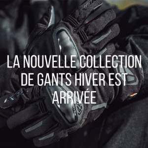 Découvrez nos gants d'hiver IXON & REV'IT