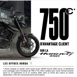 Offre sur la CB 750 Hornet 2025 chez Honda Stey Motos Dafy.
