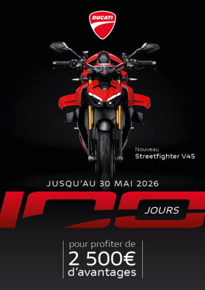 Le compte à rebours est lancé !  Pendant 100 jours, profitez de 2 500 € d’avantage sur le nouveau Streetfighter V4 et V4 S Ducati.  