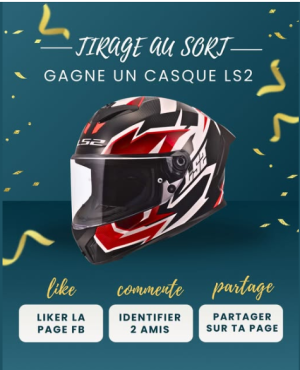 VENEZ TENTER DE GAGNER UN CASQUE LS2