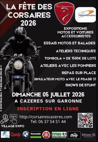 La Fête des Corsaires - Rassemblement Moto Annuel à Cazères