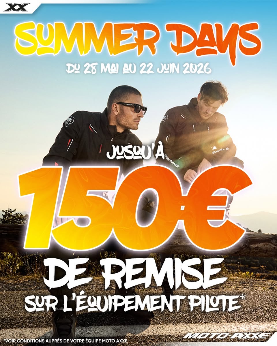LES SUMMER DAYS SONT LANCÉS CHEZ MOTO AXXE LORIENT ! L’été arrive, c’est le moment parfait pour vous équiper à prix réduit ! 